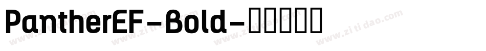 PantherEF-Bold字体转换