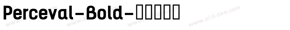 Perceval-Bold字体转换