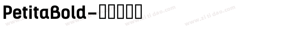 PetitaBold字体转换