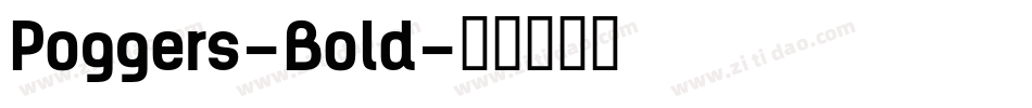 Poggers-Bold字体转换