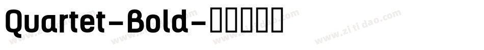 Quartet-Bold字体转换