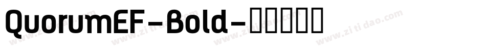 QuorumEF-Bold字体转换