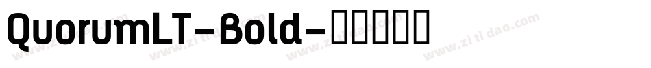 QuorumLT-Bold字体转换