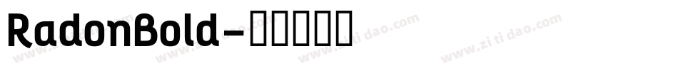 RadonBold字体转换