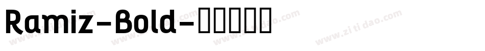 Ramiz-Bold字体转换