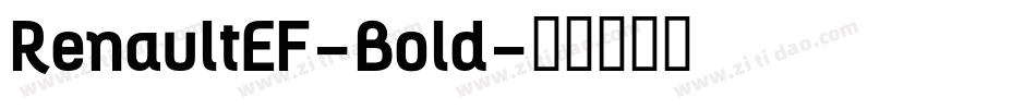 RenaultEF-Bold字体转换