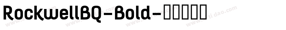 RockwellBQ-Bold字体转换