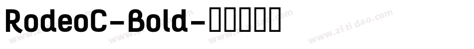 RodeoC-Bold字体转换