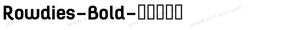 Rowdies-Bold字体转换