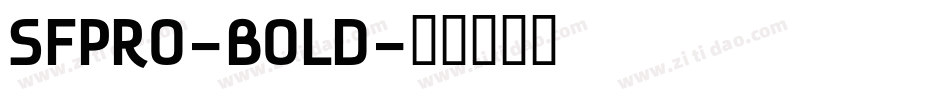 SFPRO-BOLD字体转换