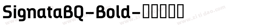 SignataBQ-Bold字体转换