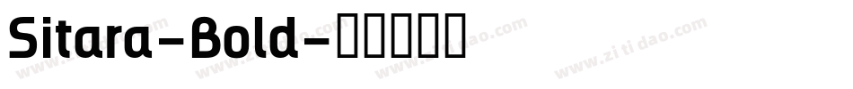 Sitara-Bold字体转换