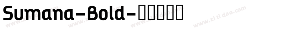 Sumana-Bold字体转换