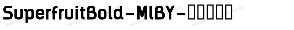 SuperfruitBold-MlBY字体转换