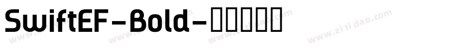 SwiftEF-Bold字体转换