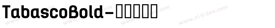TabascoBold字体转换