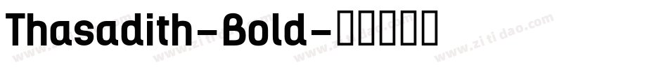 Thasadith-Bold字体转换