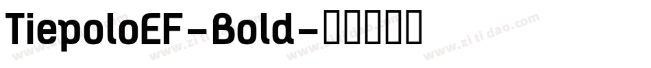 TiepoloEF-Bold字体转换