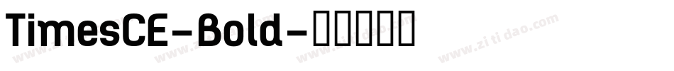 TimesCE-Bold字体转换