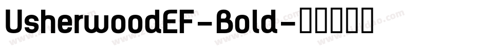 UsherwoodEF-Bold字体转换