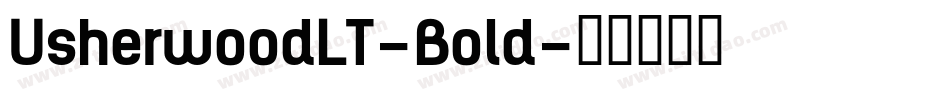 UsherwoodLT-Bold字体转换