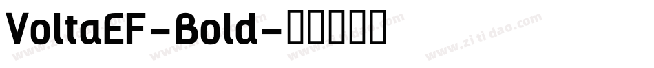 VoltaEF-Bold字体转换