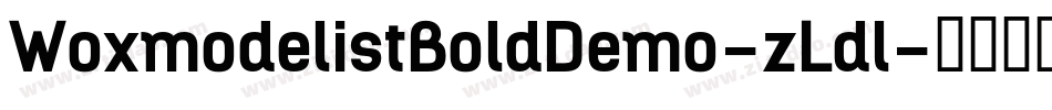 WoxmodelistBoldDemo-zLdl字体转换