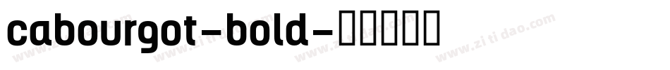 cabourgot-bold字体转换