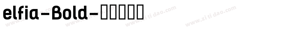 elfia-Bold字体转换
