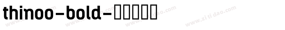 thinoo-bold字体转换