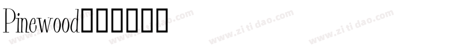 Pinewood字体转换