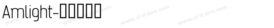 Amlight字体转换
