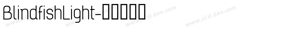 BlindfishLight字体转换