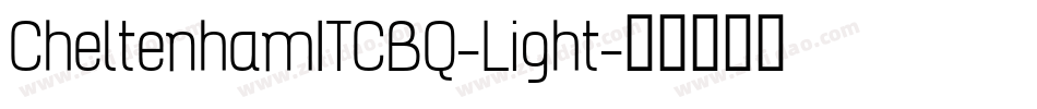 CheltenhamITCBQ-Light字体转换