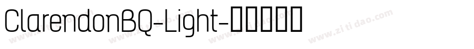 ClarendonBQ-Light字体转换