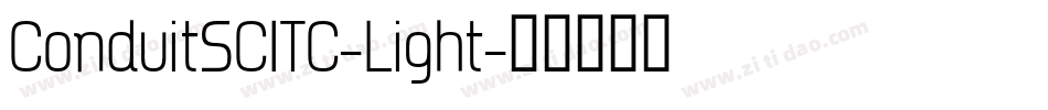 ConduitSCITC-Light字体转换