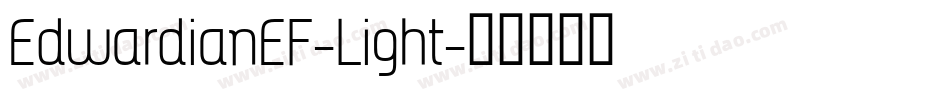EdwardianEF-Light字体转换