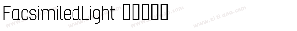 FacsimiledLight字体转换