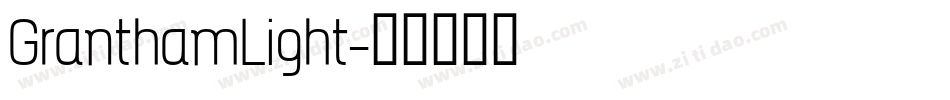 GranthamLight字体转换
