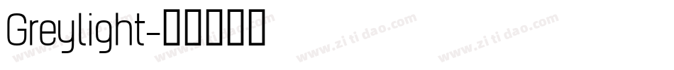 Greylight字体转换