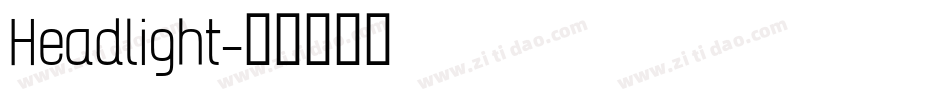 Headlight字体转换