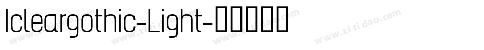 Icleargothic-Light字体转换