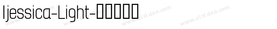 Ijessica-Light字体转换