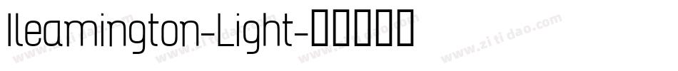 Ileamington-Light字体转换