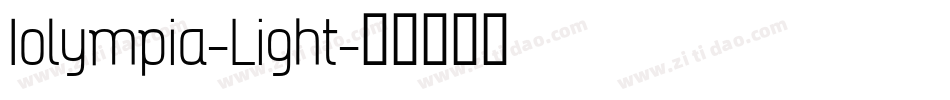 Iolympia-Light字体转换