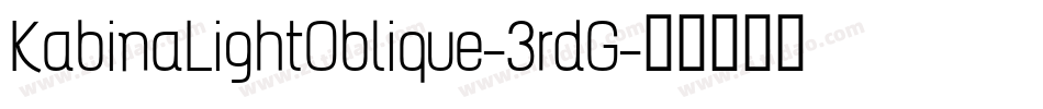 KabinaLightOblique-3rdG字体转换