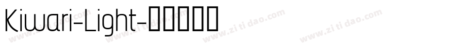 Kiwari-Light字体转换