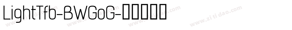 LightTfb-BWGoG字体转换