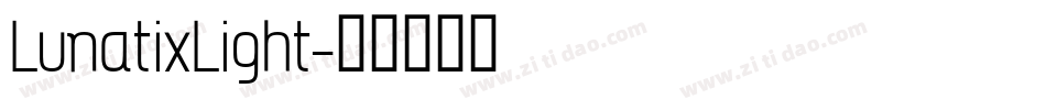 LunatixLight字体转换