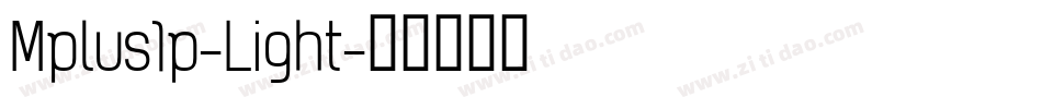 Mplus1p-Light字体转换